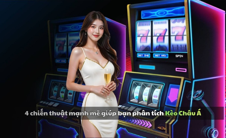 Kèo châu Á: 4 Chiến thuật giúp bạn phân tích kèo chuẩn 99% 2 Kèo Châu Á